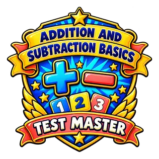 Addition and Subtraction Basics Test Master achievement